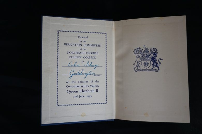 Coronation inside cover which is stamped with the words 'Presented by the education committee of the Northamptonshire county council to Colin Sharp of Geddington school on the occasion of the coronation of her majesty Queen Elizabeth the 2nd' dated 2nd June 1953