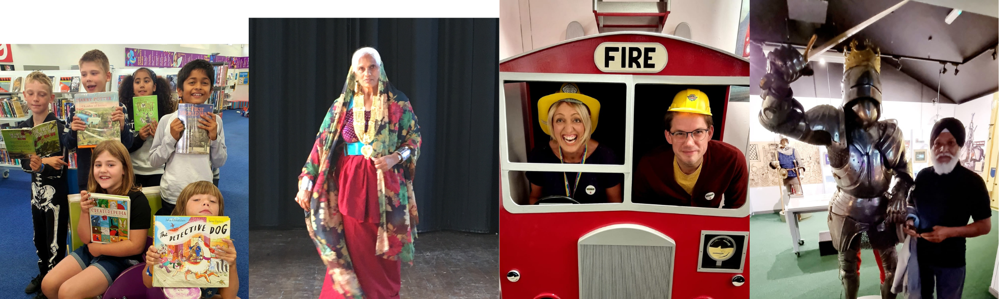 A banner consisting of four images: 6 children holding up books in a library. an asian lady wearing traditional clothes including a red dress, patterned long shawl and large golden jewellery. man and woman sat in a children's play fire engine. man stood next to a suit of armour that is wearing a crown and holding a sword.